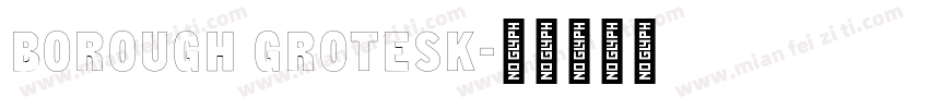 Borough Grotesk字体转换